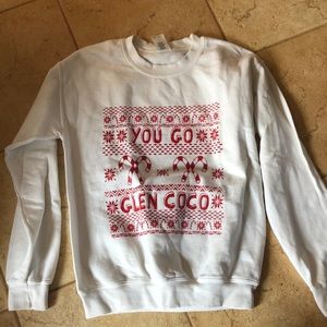 Mean girls Holiday Sweatshirt “you go Glen coco”
